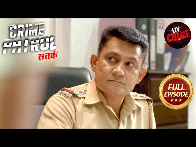 Police को DCP से क्यों मिली 24 घंटे की Deadline? | Crime Patrol Satark S2 | Police Station Stories