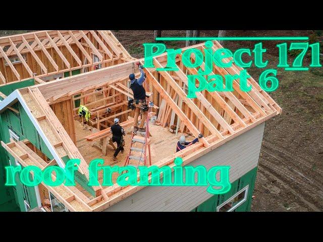 Roof Framing Project 171 part 6