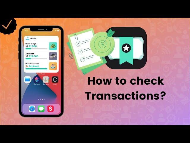 How to check Transaction History on MoneyCoach?