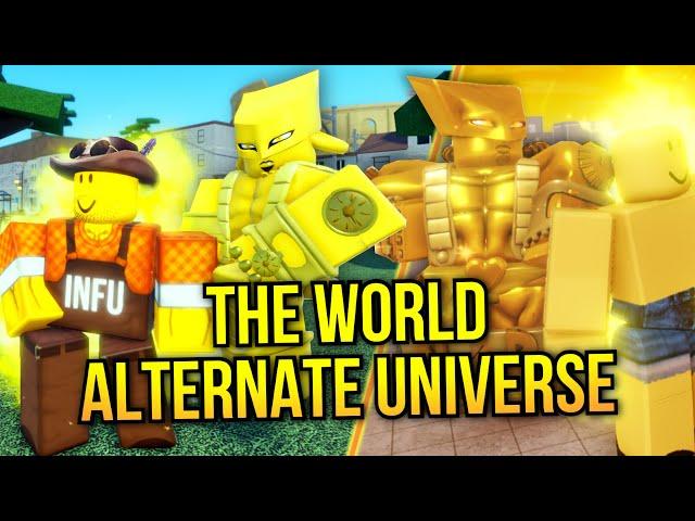 Using The World Alternate Universe In Different Roblox JoJo Games