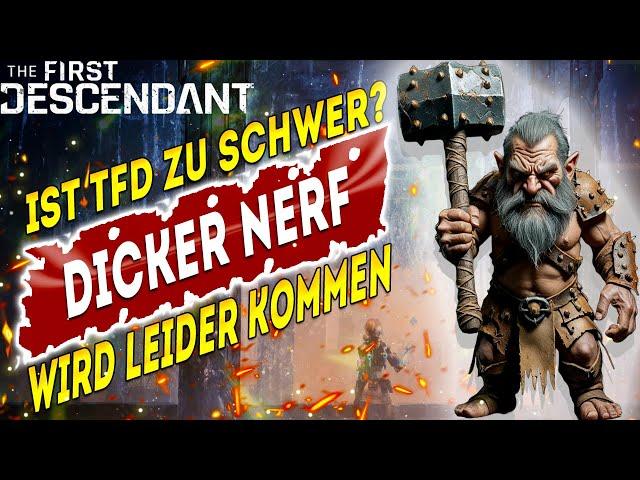 Ist es zu Schwer ?! Nerf Keule kommt in The First Descendant