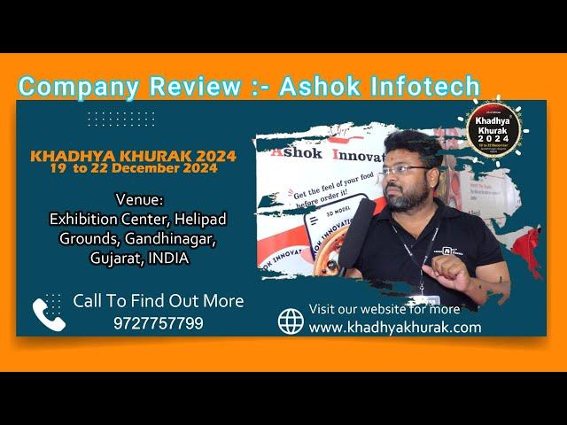 Ashok Infotech  - sharing their Reviews at Khadhya Khurak 2023 Exhibition