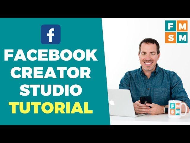 Facebook Creator Studio Tutorial