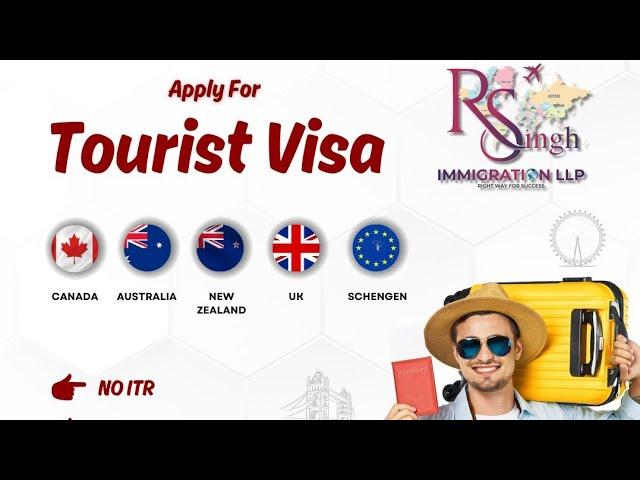 TOURIST VISA FOR CANADA   AUSTRALIA  NEW ZEALAND UK   SCHENGEN 