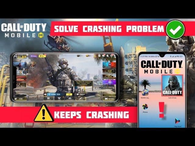 How To FIX Call Of Duty Mobile Keeps Crashing Issue Android