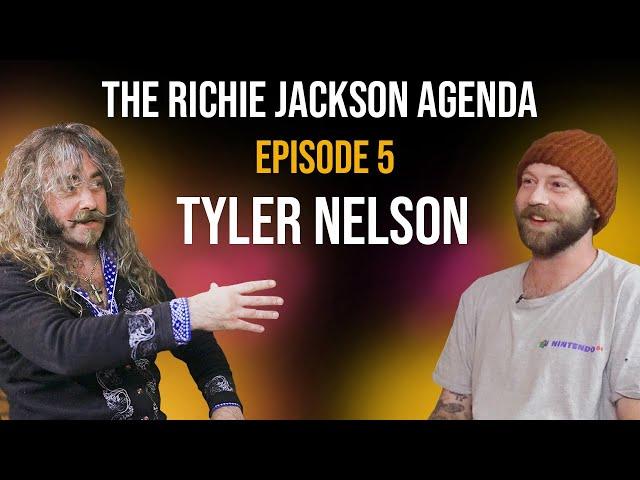 Tyler Nelson : The Richie Jackson Agenda