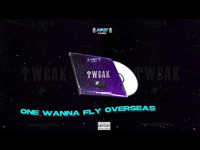 Kbiz - Tweak [Lyric Video] | Audio Saviours