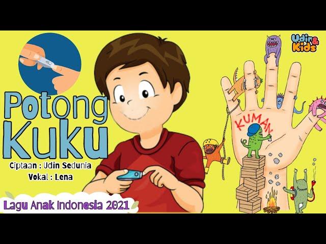 Lena - Potong Kuku II Lagu anak terbaru 2021 II Video lyric II Udin and kids II Lagu anak Indonesia