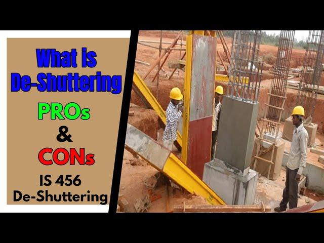 What is De-Shuttering Time: Understanding Its Significance and Duration as per IS 456