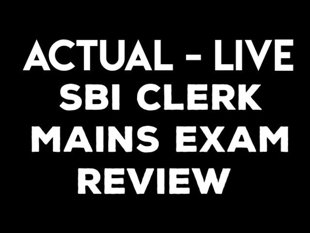 Live || SBI CLERK MAINS EXPECTED CUTOFF || SBI CLERK MAINS 2019 SAFE ATTEMPTS AND EXAM REVIEW