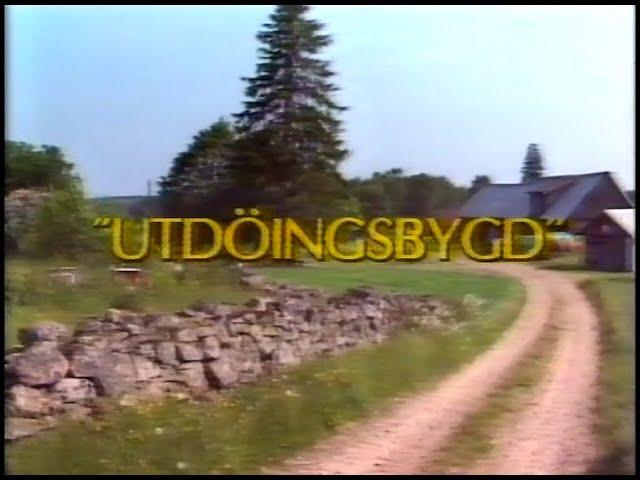 Utdöingsbygd *SUB* (SVT 1986-12-26)