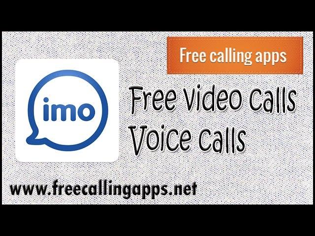 imo free video calls voice calls