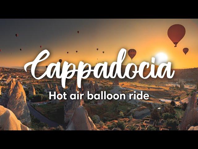 CAPPADOCIA, TURKEY | A Guide To Cappadocia Hot Air Balloon Ride