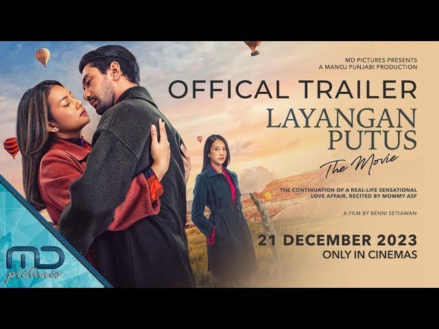 LAYANGAN PUTUS THE MOVIE - OFFICIAL TRAILER 2