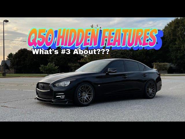 Q50 HIDDEN Features you DID NOT KNOW about!