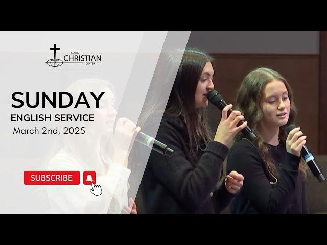 2 March 2025 Sunday - Service in English