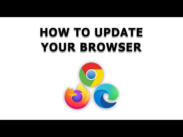 How to Update Your Browser