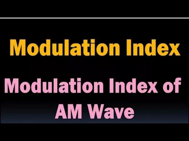 Modulation Index #analogcommunication