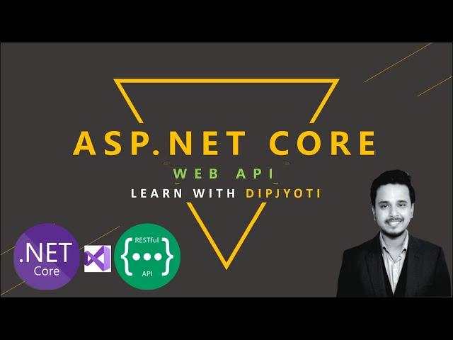 #1 ASP.NET CORE Web API basic in Bangla - Setup and Run an API project with Asp.Net Core 3.1