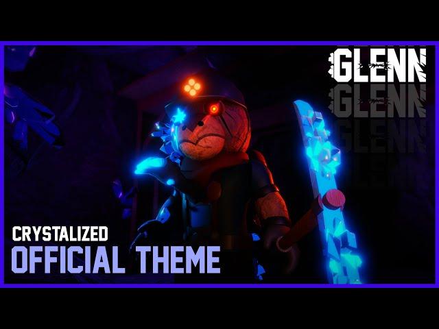 Piggy: Official Glenn Theme | "Crystalized"