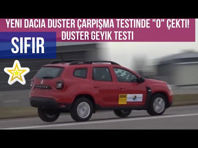 Yeni Dacia Duster Çarpışma Testinde "0" Çekti! Duster Geyik Testi