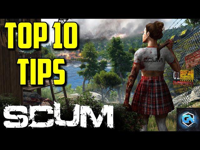 10 Tips For Beginners and New Players in SCUM in 2022!