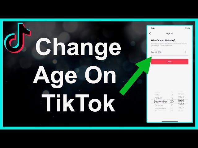 How To Change Your Age On TikTok