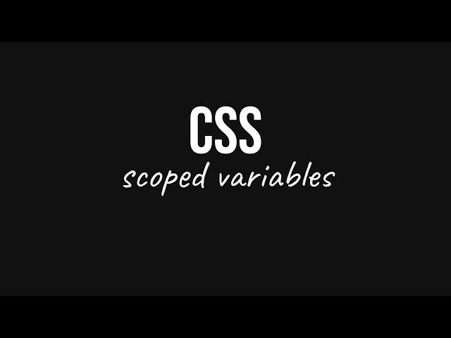 Css: Scoped variables