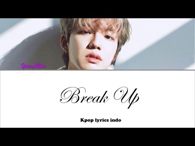 AB6IX YoungMin – Break Up [Han/Rom/Ina] K-Pop Color Coded Lyrics