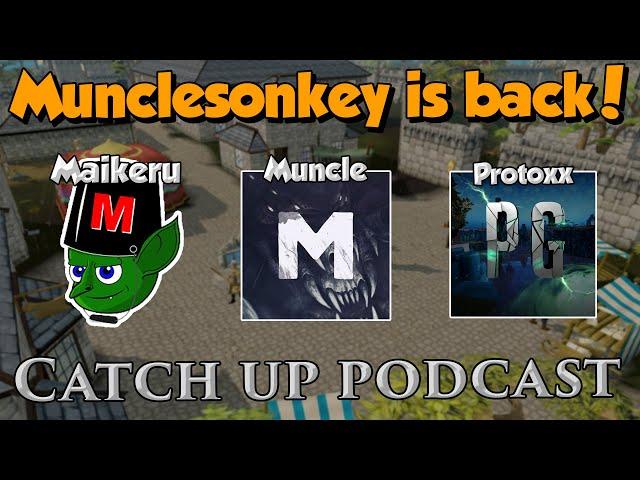 Munclesonkey's Return to RS3 - WHAT HAPPENED? Ft. Protoxx