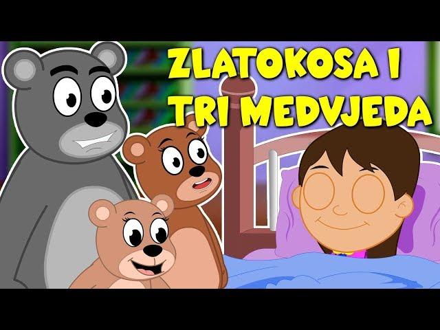 Zlatokosa i tri medvjeda - Najljepše priče za djecu - Animacija