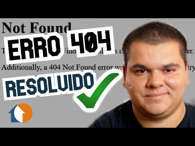 Erro 404 Not Found - Como resolver? | Erro página não encontrada | Customizar a página de erro 404