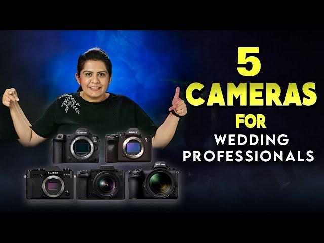 Top 5 Cameras for Wedding Photographers & Cinematographers in 2025 for High End Wedding Filmmaking