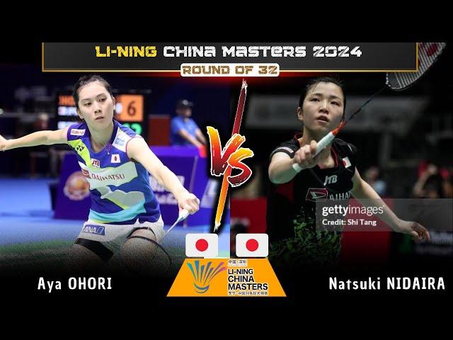 Aya OHORI (JPN) vs Natsuki NIDAIRA (JPN) | China Masters 2024 Badminton