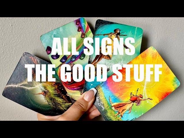 ALL SIGNSTHE GOOD STUFF COMING TOWARDS YOU RIGHT NOWINTUITIVE TAROT READING PREDCITIONS