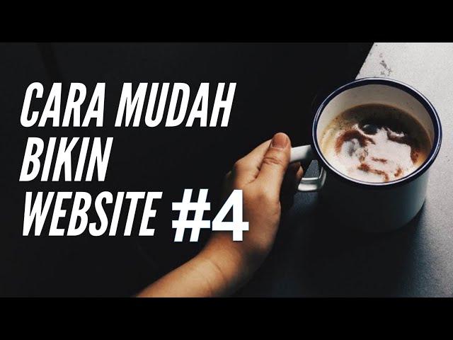 Cara Membuat Website Tanpa Coding | 4. Setting Awal Website