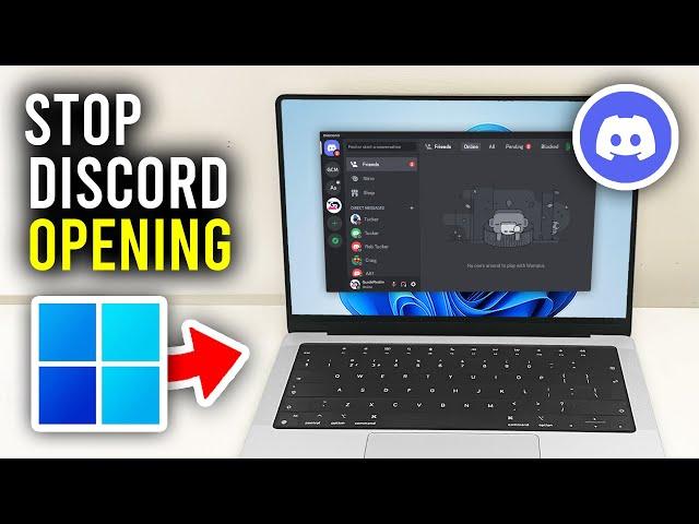 How To Stop Discord Opening On Start Up - Full Guide