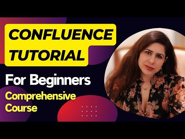 Confluence Tutorial for Beginners | Confluence Crash Course