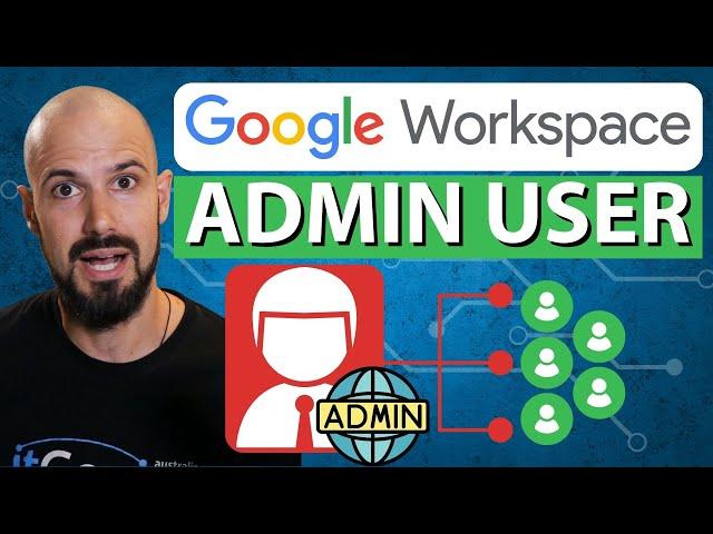 Save Money when creating a Separate Admin User for Google Workspace Plan