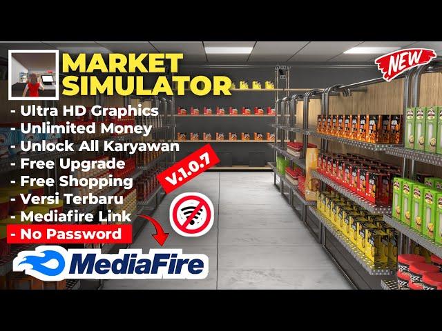 MARKET SIMULATOR MOD APK TERBARU 2024 V.1.0.7