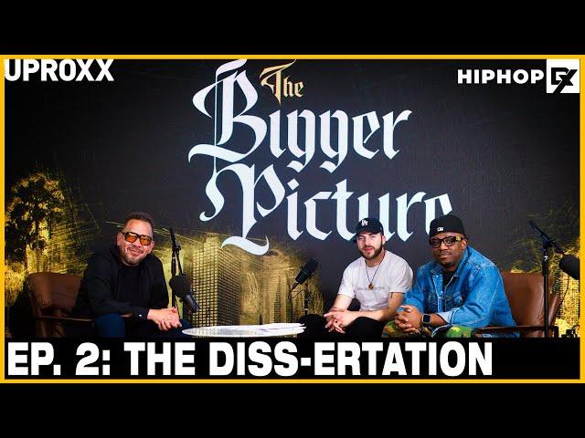 What Are The Greatest Diss Songs of All Time?? The Bigger Picture Panel Debates (Ep.2)