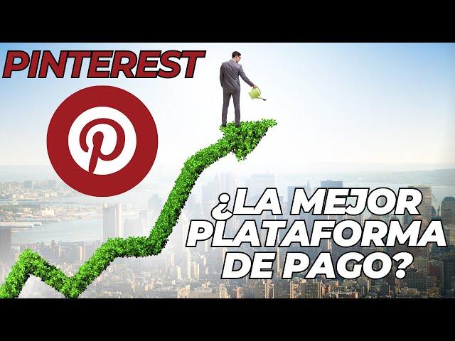  Pinterest - La mejor plataforma de pago para Marketing de afiliados