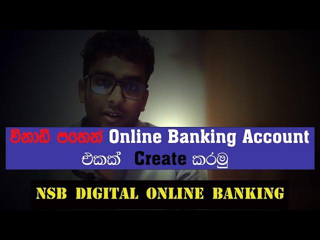 How to Self Register NSB online banking Digital account