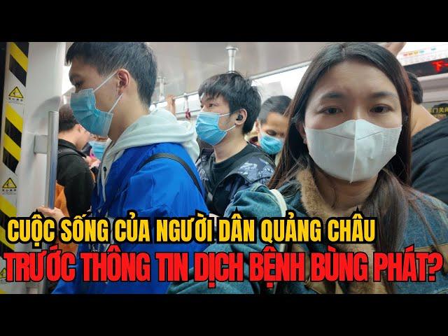 Trung Quốc BÙNG DỊCH BỆNH MỚI, thực hư thế nào tại Quảng Châu?