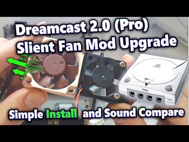 Dreamcast 2 ( Pro) How to install Noctua Silent Fan Mod Kit upgrade
