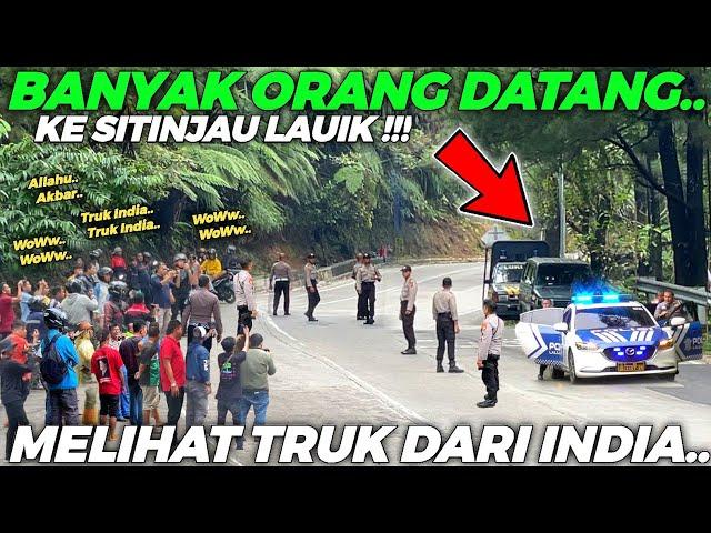 HEBOH., PAGI HARI INI !!! Banyak Orang Datang, Truk Trailer Dari India Akan Melintasi Sitinjau Lauik