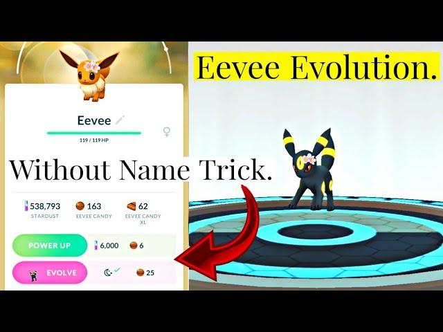 How to evolve EEVEE into UMBREON without NAME TRICK in Pokemon Go | Eevee Evolutions Pokemon Go