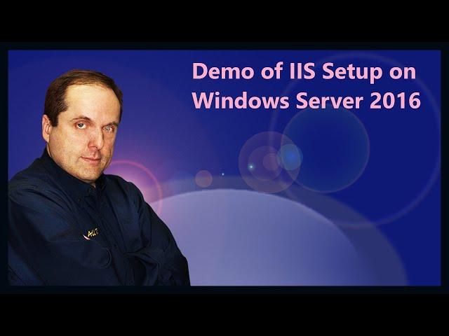 Web Server Setup Lab on Windows Server 2016