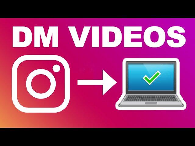 How To DM a Video On Instagram From a Computer and Laptop 2021