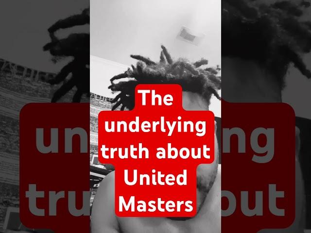 The underlying truth about United Masters #unitedmasters #revenue #hacker